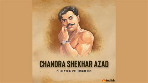 Chandra Shekhar Azad Death Anniversary: 10 Motivational Quotes By The Great Freedom Fighter