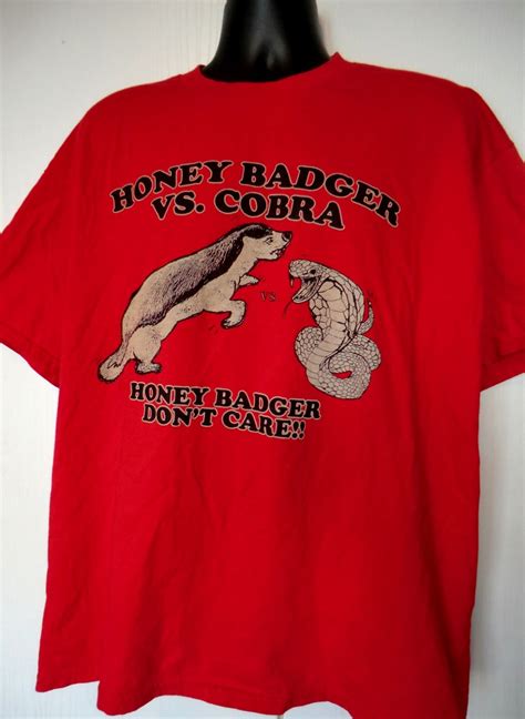 Honey Badger VS Cobra T-Shirt Size XXL Honey Badger Don’t Care