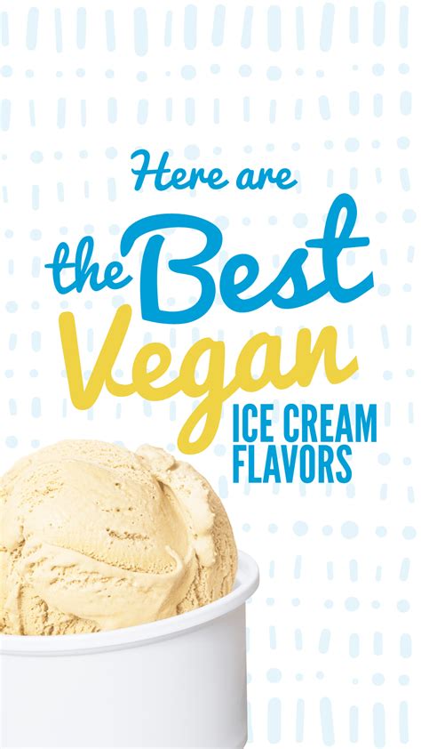 Here Are the Best Vegan Ice Cream Flavors Money Can Buy