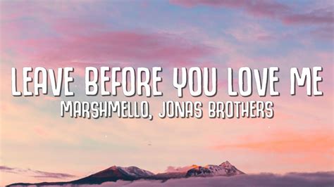 Marshmello x Jonas Brothers - Leave Before You Love Me (Lyrics) Chords ...