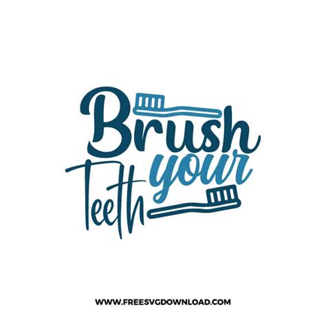 Brush Your Teeth SVG & PNG free cut files | Free SVG Download