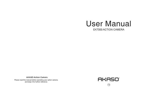 AKASO EK7000 USER MANUAL Pdf Download | ManualsLib