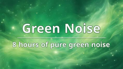 Green Noise - 8 hours | for Sleep and Deep Relaxation - YouTube