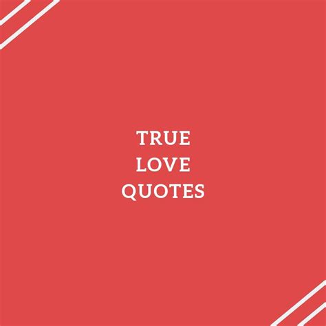 True Love Quotes