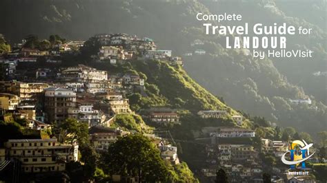 Landour-Uttarakhand Tour and Travel Guide - HelloVisit