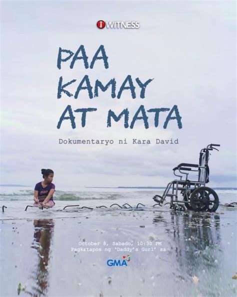 'Paa, Kamay at Mata', dokumentaryo ni Kara David, ngayong Sabado sa I ...