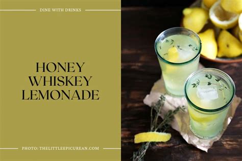 23 Honey Whiskey Cocktails that Will Sweeten Up Your Night! | DineWithDrinks