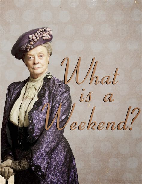 Downton Abbey Funny Quotes. QuotesGram