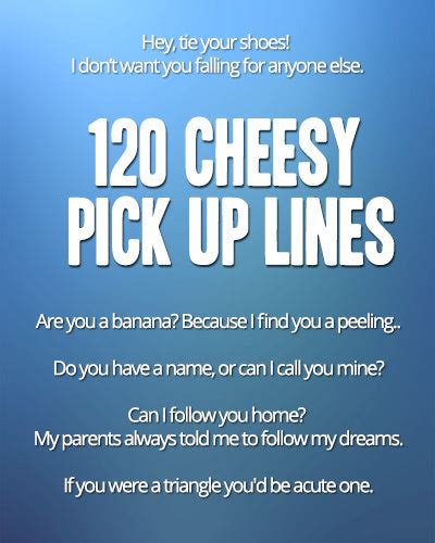 120+ Hilarious Cheesy Pick-Up Lines That Will Make Your Crush Smile – pickuplines