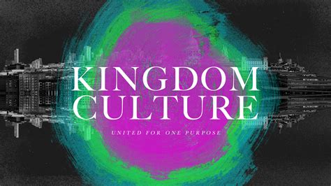 Kingdom Culture. United for one purpose. - Sunday Social