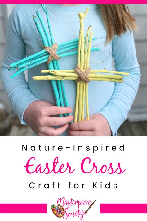 Nature-Inspired Easter Cross Craft for Kids - Masterpiece Society | Cross crafts, Easter cross ...