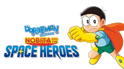 Doraemon: Nobita and the Space Heroes | Movie fanart | fanart.tv