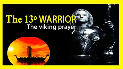 Oração Viking - do filme The 13th Warrior - YouTube