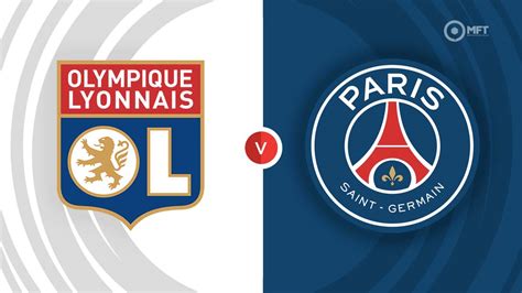 Lyon vs PSG