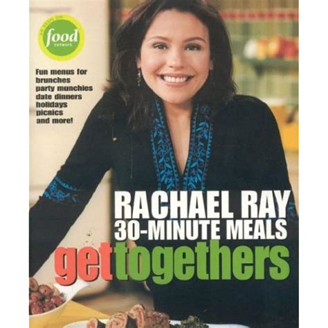 Rachael Ray 30-Minute Meals Get Togethers 606493000116 | eBay