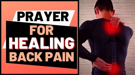 Prayer For Healing Back Pain || Healing Prayer For Back Pain - YouTube