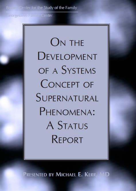 On the Development of a Systems Concept of Supernatural Phenomena: A ...