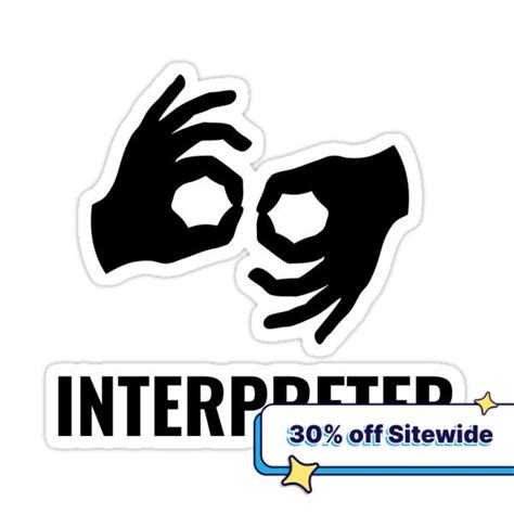 "Interpreter for Deaf People Using American Sign Language" Sticker for ...