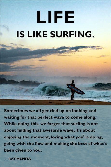 Life Is Like Surfing