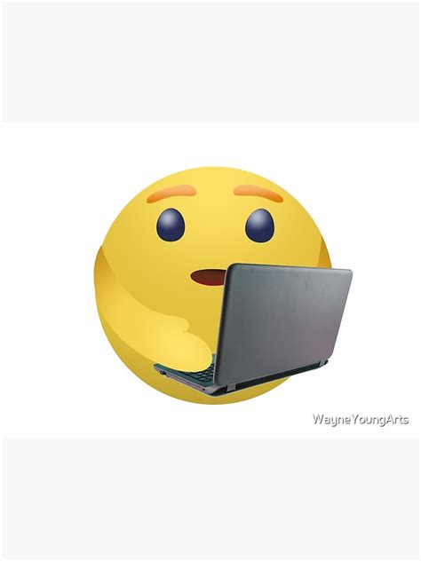 "Work From Home Emoji" Art Print by WayneYoungArts | Redbubble