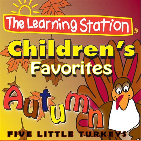 Five Little Turkeys - song and lyrics by The Learning Station | Spotify