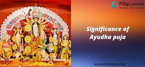 Significance of Ayudha puja & its Ceremonies - Pillai Center Blog