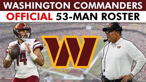 JUST IN: Washington Commanders Initial 53-Man Roster + Full List Of ...