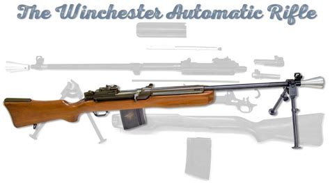 WAR: The Winchester Automatic Rifle | An Official Journal Of The NRA