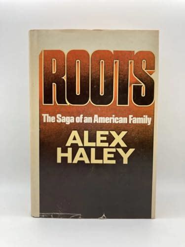 Roots by Alex Haley, First Edition - AbeBooks