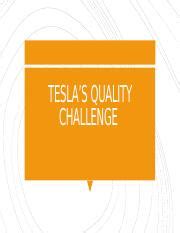 Kelp. 6 - Kelas E2M - Tugas TM Ke-6 - Case Tesla's Quality Challenge.pptx - TESLA'S | Course Hero