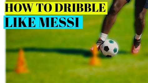 HOW TO DRIBBLE LIKE MESSI | 3 soccer dribbling drills - YouTube