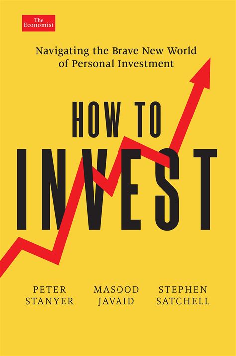 How to Invest | Book by Peter Stanyer, Masood Javaid, Stephen Satchell | Official Publisher Page ...