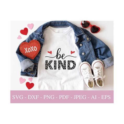 Be Kind Svg Files For Cricut, Valentines Day PNG, Funny Hear - Inspire Uplift