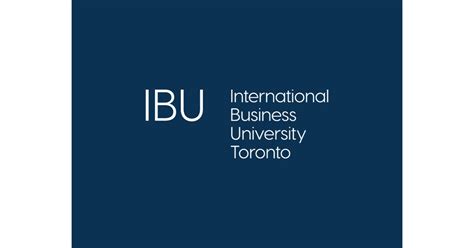 Toronto-based International Business University achieves two significant milestones in its quest ...