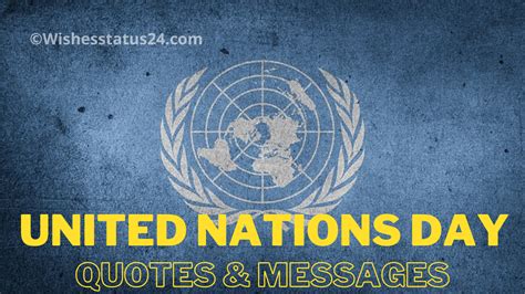 30+ Happy United Nations Day Quotes, Messages, And Greetings