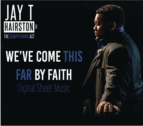 We’ve Come This Far By Faith Sheet Music - JAYT2.com