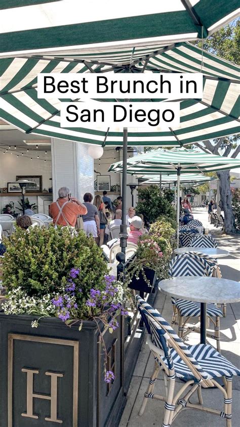 Best Brunch in San Diego | San diego activities, San diego travel, San ...