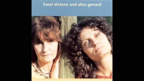 Hazel Dickens & Alice Gerrard - "West Virginia My Home" - YouTube