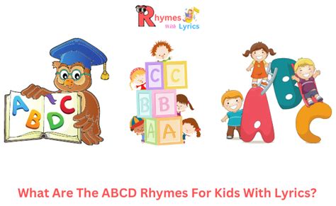 Complete Guide on the ABCD Rhymes With Lyrics