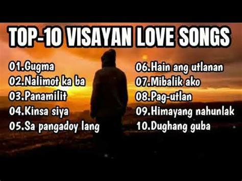 Top 10 Bisaya Love Song - YouTube