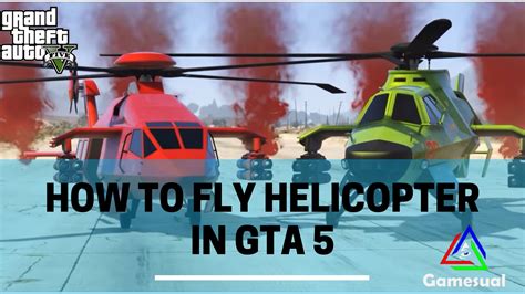 GTA 5: How To Fly Helicopter? | Gamesual