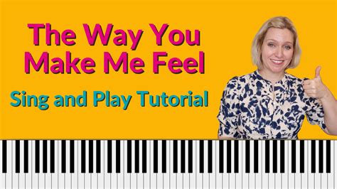 The Way You Make Me Feel Michael Jackson Sing and play tutorial - Piano and Voice with Brenda