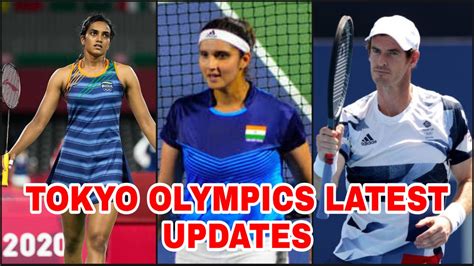 Tokyo Olympics 2020 Major Updates: PV Sindhu wins opening match, Sania Mirza-Ankita Raina ...