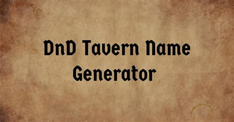 D&d tavern names