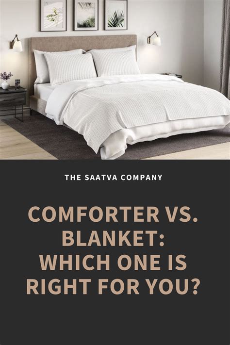 Comforter vs. Blanket: Which Is Best for You?