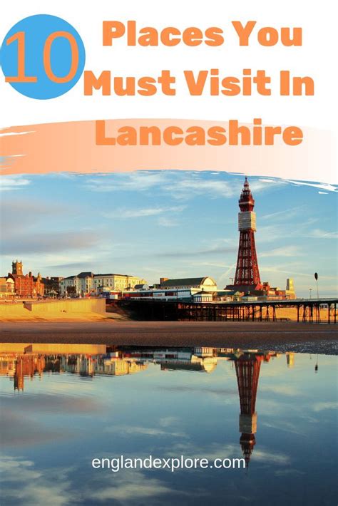 Lancashire: The Best Things To See And Do | Lancashire, Visiting england, Holidays in england