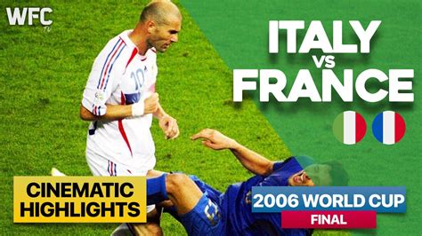 Italy 1-1 France (5-3) | 2006 World Cup Final Match | Highlights & Best Moments - YouTube