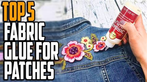 Best Fabric Glue For Patches In 2024 | Top 5 Best Fabric Glue Reviews - YouTube