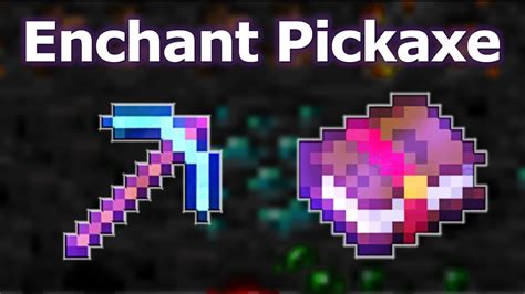 Ultimate Minecraft 1.21 Enchanting Guide for Pickaxes | Best Pickaxe ...