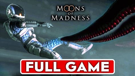 MOONS OF MADNESS Gameplay Walkthrough Part 1 FULL GAME [1080p HD 60FPS ...